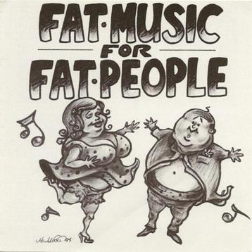 Ruil of koop Fat Music For Fat People (CD 1994)
