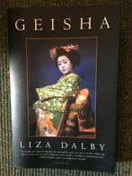 Geisha ; door Liza Dalby #Japan, Ophalen of Verzenden, Gelezen, Liza Dalby, Azië
