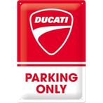 Ducati Parking Only relief reclamebord van metaal wandbord, Verzenden, Nieuw, Auto's