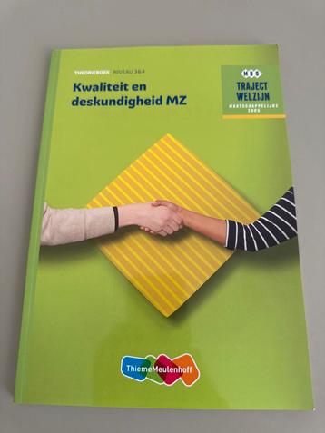 MZ Theorieboek Kwaliteit en deskundigheid Niveau 3&4 beschikbaar voor biedingen