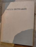 Boek Paul's ontwaken, Verzenden, Gelezen