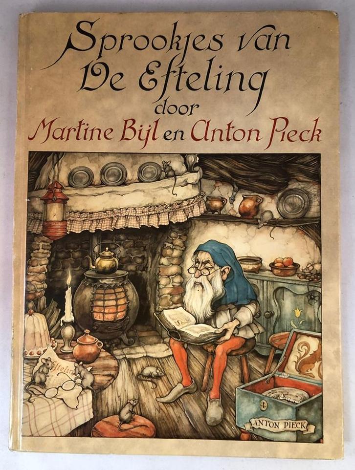 Sprookjes van De Efteling - Martine Bijl A Pieck harde kaft, Boeken, Kinderboeken | Jeugd | onder 10 jaar, Zo goed als nieuw, Sprookjes