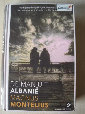 293 - De man uit Albanië - Magnus Montelius beschikbaar voor biedingen