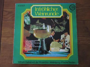 Infröhlicher Weinrunde, Wilhelm Geibel und die Winzerchor LP beschikbaar voor biedingen