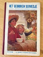 Het gebroken serviesje, Johanna Breevoort, 1e druk, Ophalen of Verzenden, Gelezen