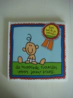 Hoe zal ik je noemen ? de mooiste namen voor jouw baby, Babette Harms, Zwangerschap en Bevalling, Nieuw, Ophalen of Verzenden