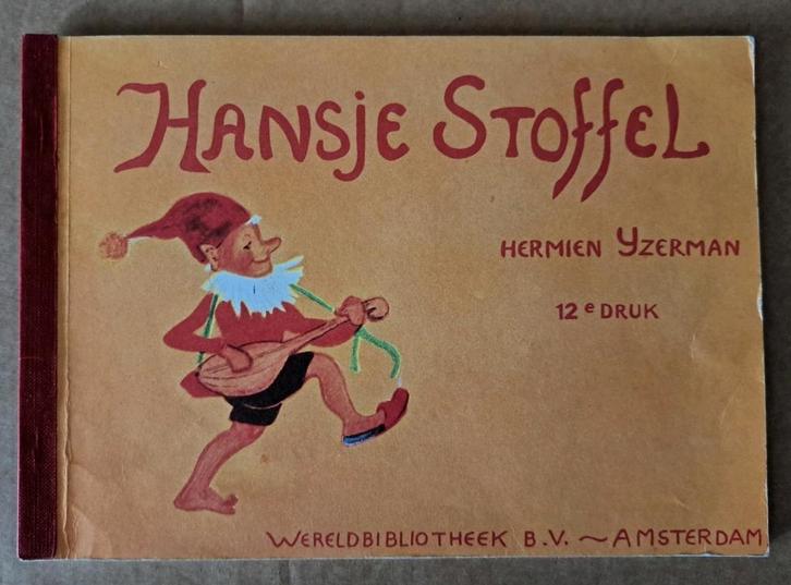 Hansje Stoffel - Hermien Ijzerman, vintage, 12e druk, Boeken, Prentenboeken en Plaatjesalbums, Gelezen, Prentenboek, Ophalen of Verzenden