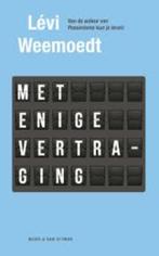 Lévi Weemoedt: Met enige vertraging, Boeken, Ophalen of Verzenden, Gelezen, Lévi Weemoedt
