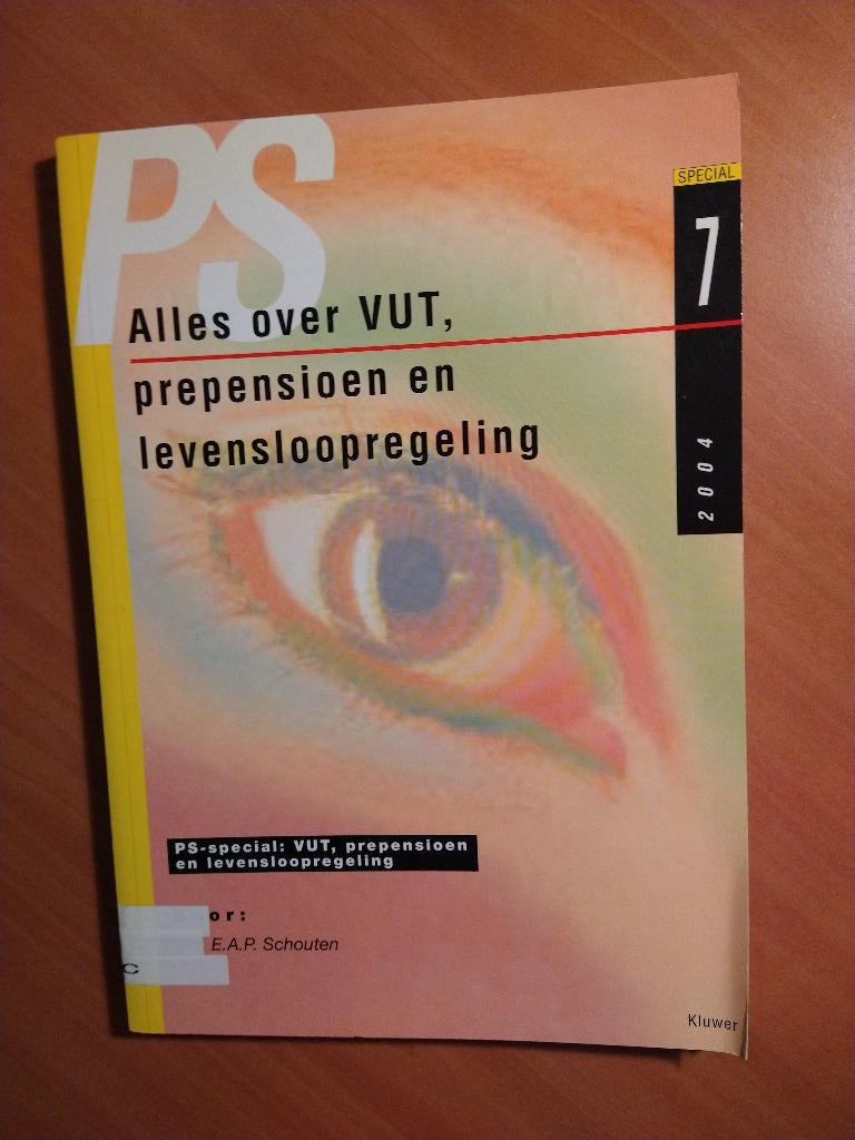 Alles over VUT, prepensioen en levensloopregeling - Schouten, Ophalen of Verzenden, Gelezen