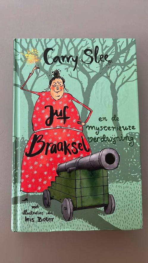 Carry Slee - Juf Braaksel en de mysterieuze verdwijning, Boeken, Kinderboeken | Jeugd | onder 10 jaar, Zo goed als nieuw, Ophalen of Verzenden