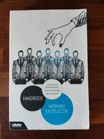 Annemarie Stel - Handboek Werving en Selectie, Ophalen of Verzenden, Zo goed als nieuw, Annemarie Stel; Loek Wijchers; Jacco Van den Berg