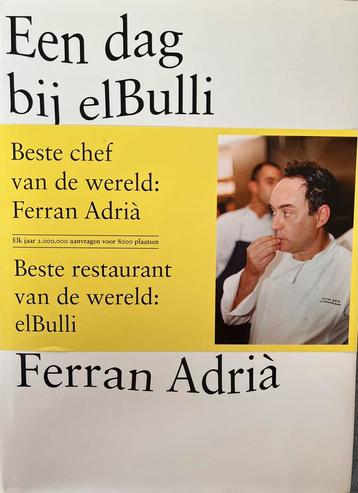 Een dag bij elBulli, Ferran Adria beschikbaar voor biedingen