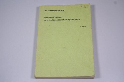 PTT Telecommunicatie — Montagerichtlijnen — 1979, Boeken, Techniek, Gelezen, Ophalen of Verzenden