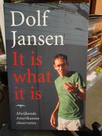 Dolf Jansen - It is what it is, Ophalen, Zo goed als nieuw