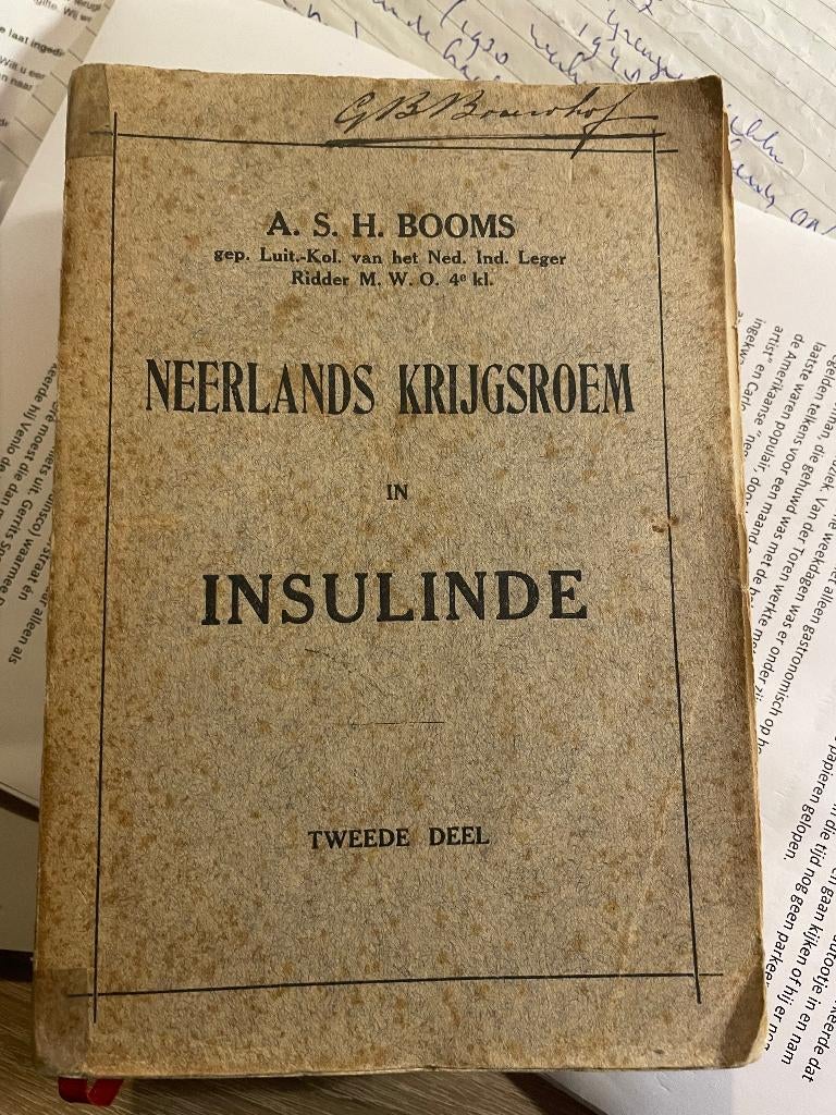 Neerlands krijgsroem in Insulinde 2 - A.S.H. Booms, Gelezen, Ophalen of Verzenden, Voor 1940, Overige onderwerpen