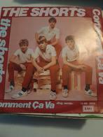The shorts 7inch comment ca va, Ophalen of Verzenden, Zo goed als nieuw, Pop