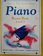 Alfred Piano Level 3 + Recital 3 - Gebruikt, Muziek en Instrumenten, Gebruikt, Les of Cursus, Ophalen of Verzenden, Piano