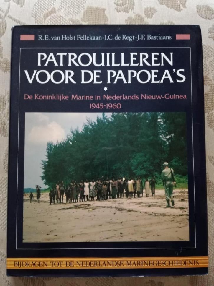 Patrouilleren voor de Papoea's (deel 5a en 5b), Boeken, Oorlog en Militair, Zo goed als nieuw, Marine, 1945 tot heden, Ophalen of Verzenden