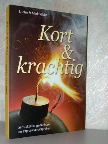 J. John en Mark Stibbe - Kort en krachtig beschikbaar voor biedingen