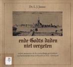 Ds L.J.J. Joosse - Ende Godts daden niet vergeten - Hasselt, Boeken, Geschiedenis | Stad en Regio, Ophalen of Verzenden, 20e eeuw of later