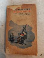 De Zingende Walvisch - Antiek Liedjesboek, Antiek en Kunst, Ophalen of Verzenden