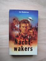 Nachtwakers van Jon Henderson, Gelezen, Ophalen of Verzenden, Jon Henderson