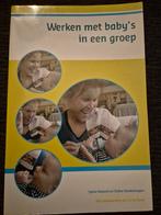 Sylvia Nossent - Werken met baby's in een groep, Ophalen of Verzenden, Zo goed als nieuw, Sylvia Nossent; Orpha Vanderhaegen