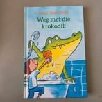 Weg met die krokodil!, Ophalen, Zo goed als nieuw, Paul van Loon, Fictie algemeen