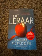 De Leraar - Freida McFadden, Boeken, Thrillers, Ophalen of Verzenden, Zo goed als nieuw, Nederland