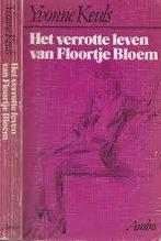 Yvonne Keuls: Het verrotte leven van Floortje Bloem, Verzenden, Gelezen, Yvonne Keuls, Nederland
