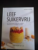 Leef Suikervrij van Lynda Schutten, Boeken, Gezondheid, Dieet en Voeding, Dieet en Voeding, Lynda Schutten, Ophalen of Verzenden