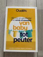 Ouders van Nu - Van baby tot peuter, Ophalen of Verzenden, Zo goed als nieuw, Opvoeding tot 6 jaar