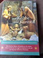 Van kribbe tot kerststal, Boeken, Godsdienst en Theologie, Ophalen of Verzenden, Zo goed als nieuw