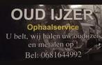 Wij halen gratis oudijzer in deventer omg op, Ophalen of Verzenden