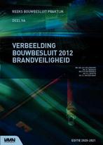 Verbeelding Bouwbesluit 2012 Brandveiligheid, Boeken, Verzenden, Beta, Zo goed als nieuw, HBO