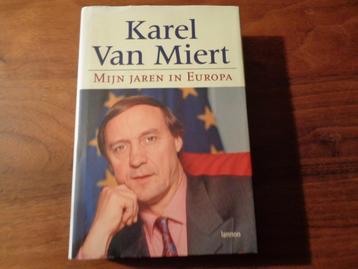 Karel van Miert - Mijn jaren in Europa beschikbaar voor biedingen
