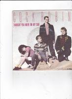 7" Single Cock Robin - Thought you were on my side, Cd's en Dvd's, Vinyl Singles, Ophalen of Verzenden, Gebruikt, 7 inch, Dance