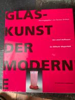 Glaskunst der Modernen - Hoffmann bis Wagenfeld, Ophalen of Verzenden, Zo goed als nieuw, Overige onderwerpen