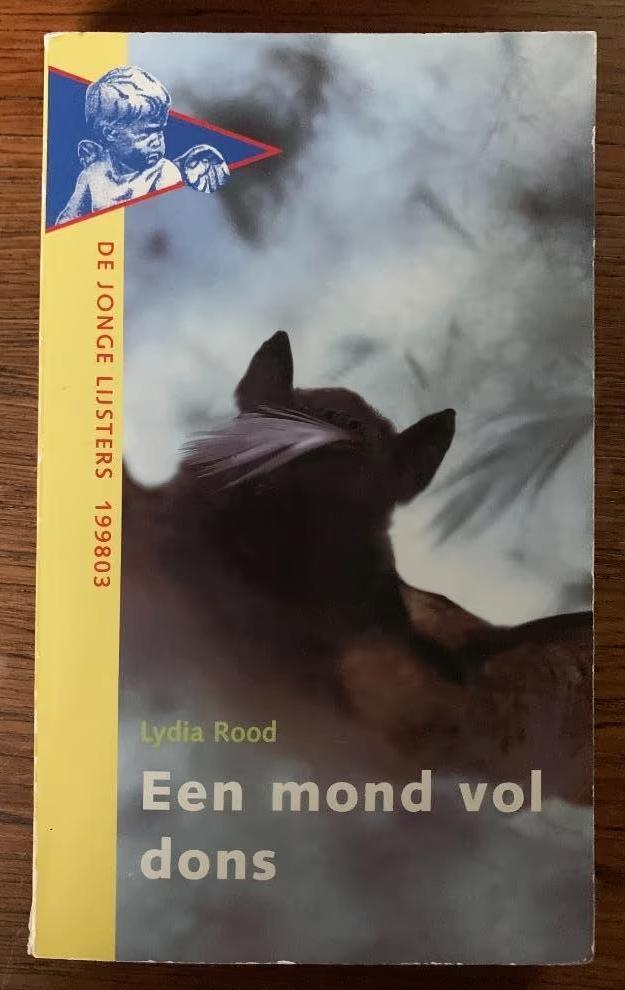 Een mond vol dons; Lydia Rood; 9001550622; Jonge Lijsters, Boeken, Literatuur, Zo goed als nieuw, Ophalen of Verzenden