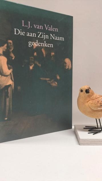 Valen, L.J. van; Die aan Zijn Naam gedenken beschikbaar voor biedingen