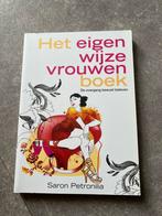 Saron Petronilia - Het eigen wijze vrouwenboek, Dieet en Voeding, Saron Petronilia, Ophalen of Verzenden, Zo goed als nieuw
