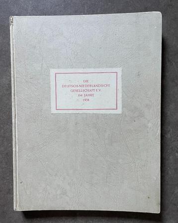 Die Deutsch-Niederländische Gesellschaft E.V. im Jahre 1938 beschikbaar voor biedingen