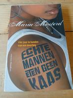 Maria Mosterd - Echte mannen eten geen kaas, Ophalen of Verzenden, Zo goed als nieuw