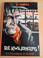 De kwajongens, Boeken, Ophalen of Verzenden, Gelezen, K. Norel