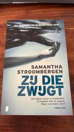 Samantha Stroombergen - Zij die zwijgt, Ophalen of Verzenden, Zo goed als nieuw, Samantha Stroombergen