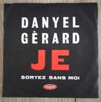 Danyel Gerard single Je, Gebruikt, 7 inch, Single, Ophalen of Verzenden