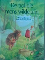 T. Berger - De trol die mens wilde zijn, Ophalen of Verzenden, Zo goed als nieuw, T. Berger