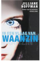 Jilliane Hoffman - In een vlaag van waanzin, Ophalen of Verzenden, Zo goed als nieuw, Jilliane Hoffman