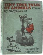 Tiny True Tales of Animals HC Mary Macleod - Rountree (ill.), Antiek en Kunst, Antiek | Boeken en Bijbels, Verzenden
