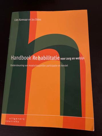 Handboek Rehabilitatie - Zorg & Welzijn -Lies Korevaar beschikbaar voor biedingen